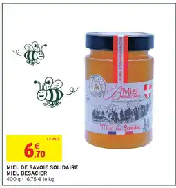 Intermarché Miel besacier miel de savoie solidaire offre