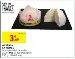 Intermarché La mémée gaperon offre