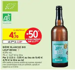 Intermarché Loup besse bière blanche bio offre