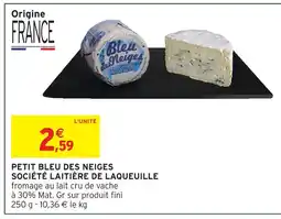 Intermarché Société laitière de laqueuille petit bleu des neiges offre