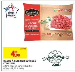 Intermarché Convivial haché à cuisiner surgelé pur bœuf offre