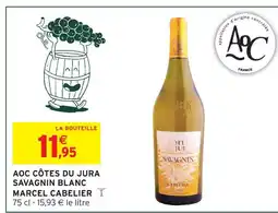 Intermarché Marcel cabelier aoc côtes du jura savagnin blanc offre