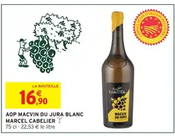 Intermarché Marcel cabelier aop macvin du jura blanc offre