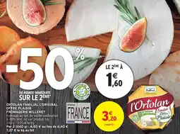Intermarché Fromagerie milleret ortolan familial l'original offre plaisir offre