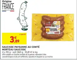 Intermarché Morteau saucisse saucisse paysanne au comté offre