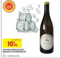 Intermarché Domaine charbonnaud aop bouzeron blanc offre