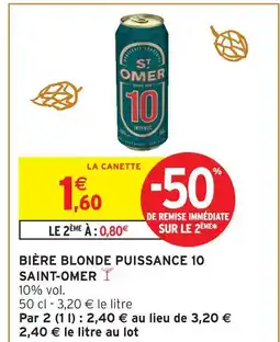 Intermarché Saint-omer bière blonde puissance 10 offre