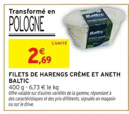 Intermarché Baltic filets de harengs crème et aneth offre