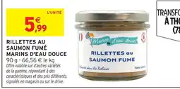 Intermarché Express Marins d'eau douce rillettes au saumon fumé offre