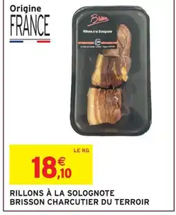 Intermarché Express Brisson charcutier du terroir rillons à la solognote offre
