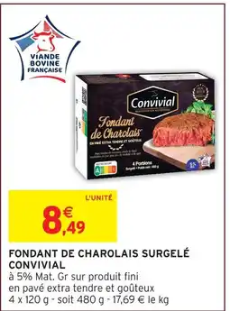 Intermarché Express Convivial fondant de charolais surgelé offre