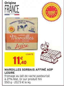 Intermarché Express Lesire maroilles sorbais affiné aop offre