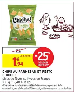 Intermarché Express Chiche ! chips au parmesan et pesto offre