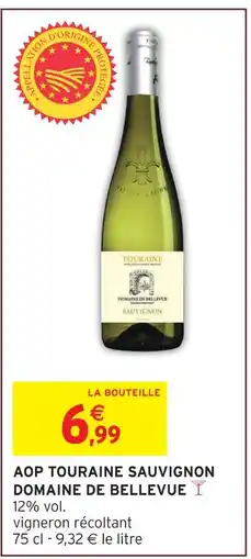 Intermarché Express Domaine de bellevue aop touraine sauvignon offre