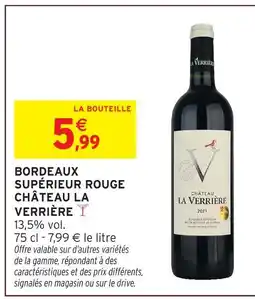 Intermarché Express Château la verrière bordeaux supérieur rouge offre
