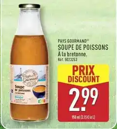 ALDI Paysan gourmand - soupe de poissons offre