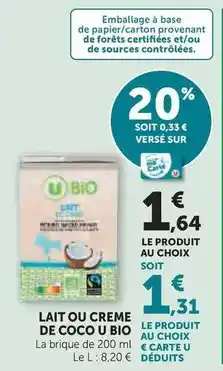 Hyper U U bio - lait ou creme de coco offre