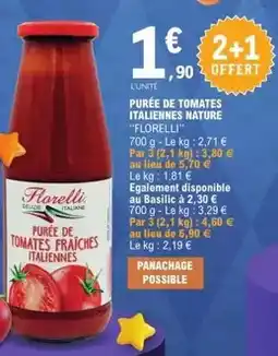 E.Leclerc Florelli - purée de tomates italiennes nature offre