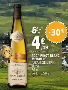 E.Leclerc Jean geiler - pinot blanc medaille offre