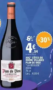 E.Leclerc Aoc - aoc côtes du rhône villages plan de dieu offre