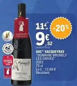 E.Leclerc Hachette - aoc vacqueyras domaine brunely les grives offre