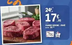 E.Leclerc Viande bovine: pavé **** x6 offre