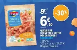 E.Leclerc Escal - queues de crevettes cuites décortiquées offre