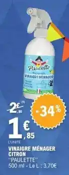 E.Leclerc Paulette - vinaigre ménager citron offre