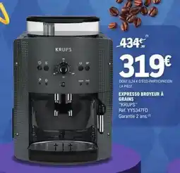 E.Leclerc Krups - expresso broyeur à grains offre