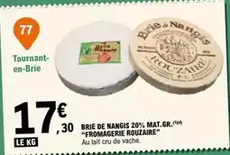 E.Leclerc Na! - brie de mangis 20% mat.gr. fromagerie rouzaire offre
