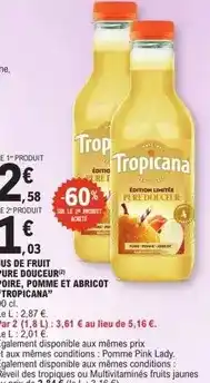 E.Leclerc Tropicana - jus de fruit jure douceur offre