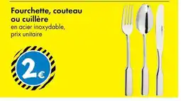 TEDi Fourchette, couteau ou cuillère offre