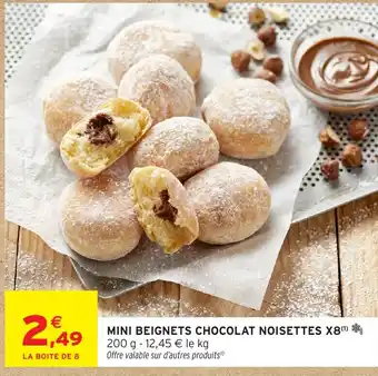 Intermarché Express Mini beignets chocolat noisettes x8 offre
