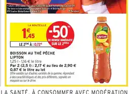 Intermarché Express LIPTON Boisson au thé pêche offre