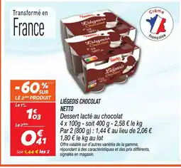 Netto NETTO Liégeois chocolat offre