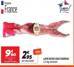 Netto Lapin entier sous fourreau offre