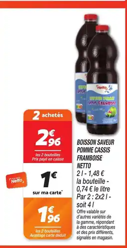 Netto NETTO Boisson saveur pomme cassis framboise offre