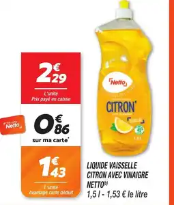 Netto NETTO Liquide vaisselle citron avec vinaigre offre