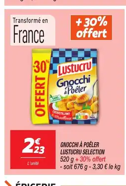 Netto Gnocchi à poêler lustucru selection offre