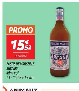Netto ARCANIS Pastis de marseille offre