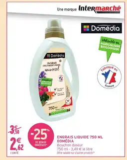 Intermarché Hyper DOMÉDIA Engrais liquide offre