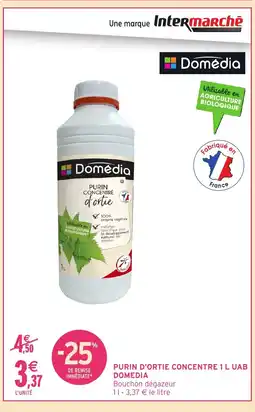 Intermarché Hyper DOMEDIA Purin d'ortie concentre offre