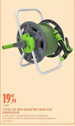 Intermarché Hyper Tuyau de 25m diametre 12mm sur enrouleur offre