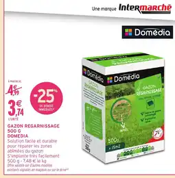 Intermarché Hyper DOMEDIA Gazon regarnissage offre