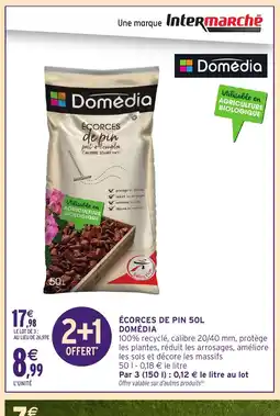 Intermarché Hyper DOMÉDIA Écorces de pin offre