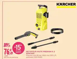 Intermarché Hyper KÄRCHER Nettoyeur haute pression k 2 offre