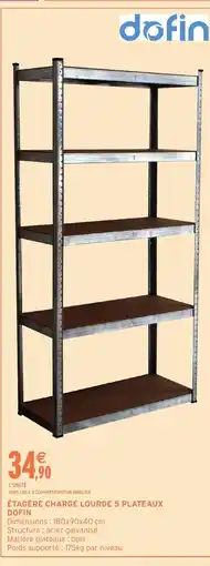 Intermarché Hyper DOFIN Étagère charge lourde 5 plateaux offre