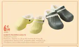 Intermarché Hyper Sabots fourrés adulte offre