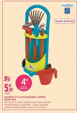 Intermarché Hyper Chariot et 6 accessoires jardin ecoiffier offre