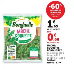 Maximarché BONDUELLE Mache/ roquette offre